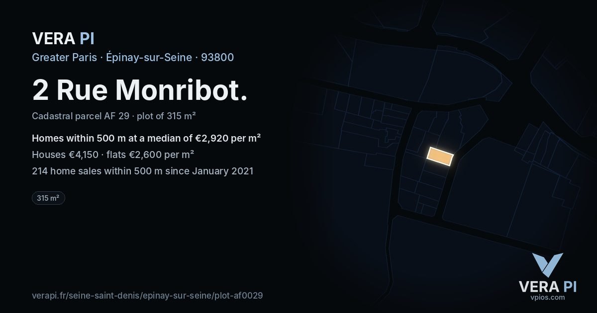 2 Rue Monribot, Épinay-sur-Seine at night – the plot lit, the parcels around coloured by the prices near them