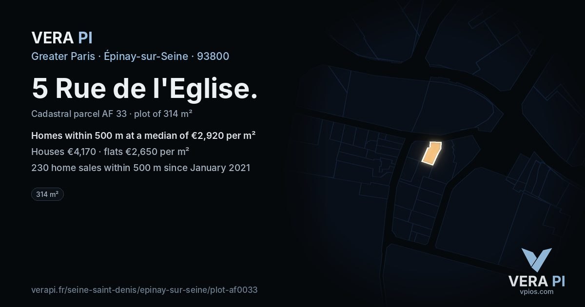 5 Rue de l'Eglise, Épinay-sur-Seine at night – the plot lit, the parcels around coloured by the prices near them