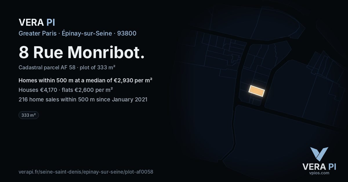 8 Rue Monribot, Épinay-sur-Seine at night – the plot lit, the parcels around coloured by the prices near them