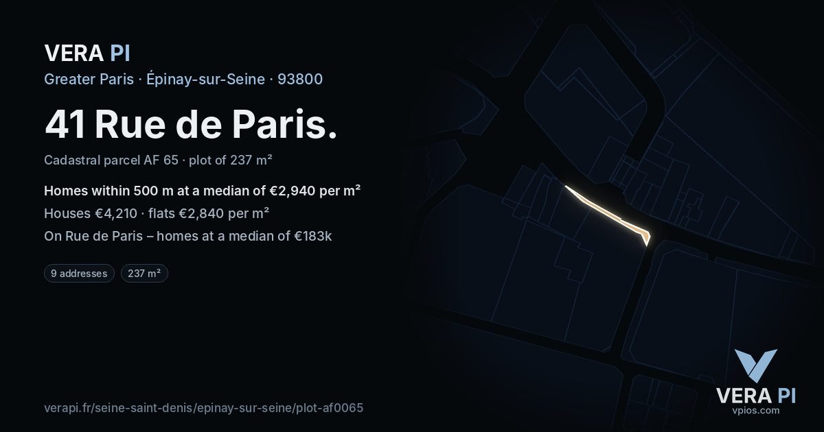 41 Rue de Paris, Épinay-sur-Seine at night – the plot lit, the parcels around coloured by the prices near them