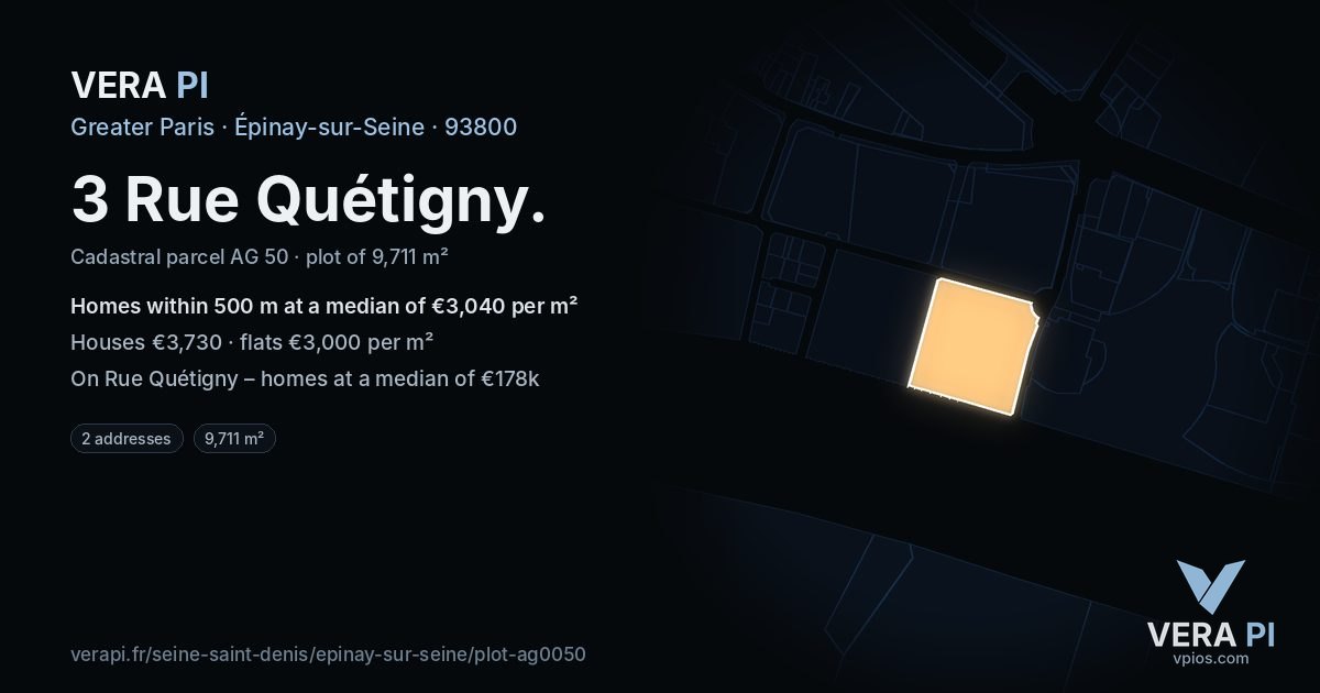 3 Rue Quétigny, Épinay-sur-Seine at night – the plot lit, the parcels around coloured by the prices near them