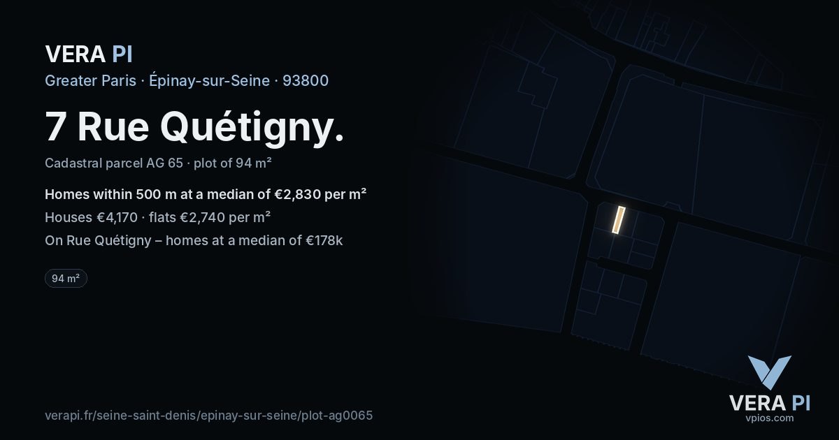 7 Rue Quétigny, Épinay-sur-Seine at night – the plot lit, the parcels around coloured by the prices near them