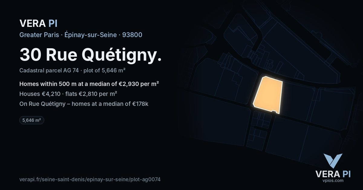 30 Rue Quétigny, Épinay-sur-Seine at night – the plot lit, the parcels around coloured by the prices near them