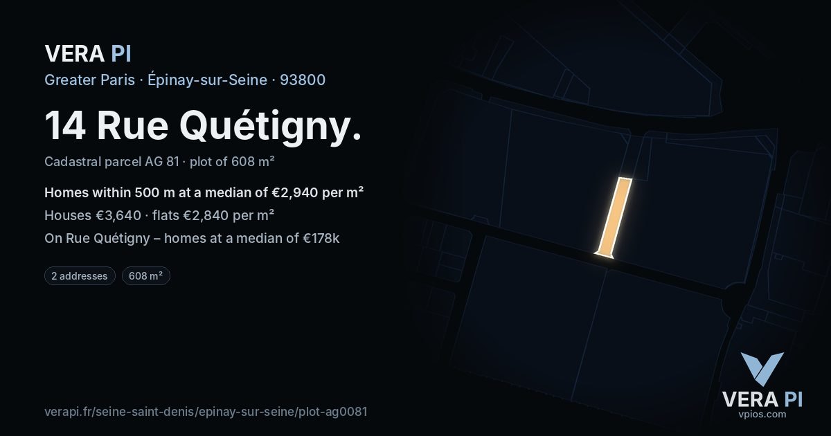 14 Rue Quétigny, Épinay-sur-Seine at night – the plot lit, the parcels around coloured by the prices near them