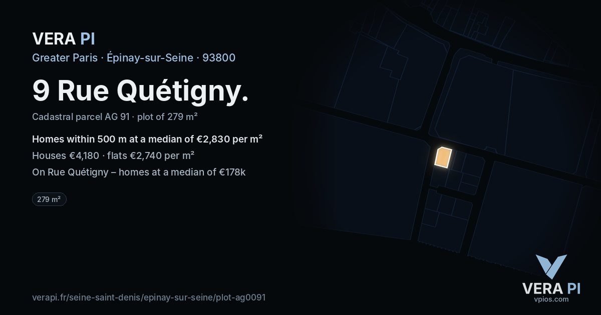 9 Rue Quétigny, Épinay-sur-Seine at night – the plot lit, the parcels around coloured by the prices near them