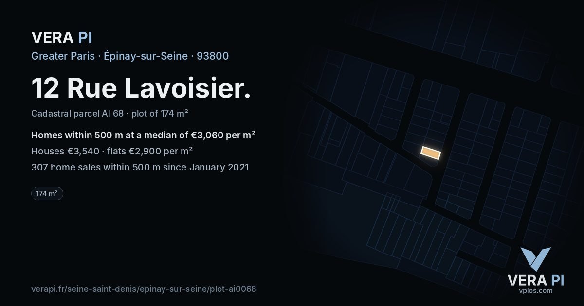 12 Rue Lavoisier, Épinay-sur-Seine at night – the plot lit, the parcels around coloured by the prices near them