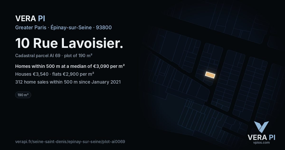 10 Rue Lavoisier, Épinay-sur-Seine at night – the plot lit, the parcels around coloured by the prices near them