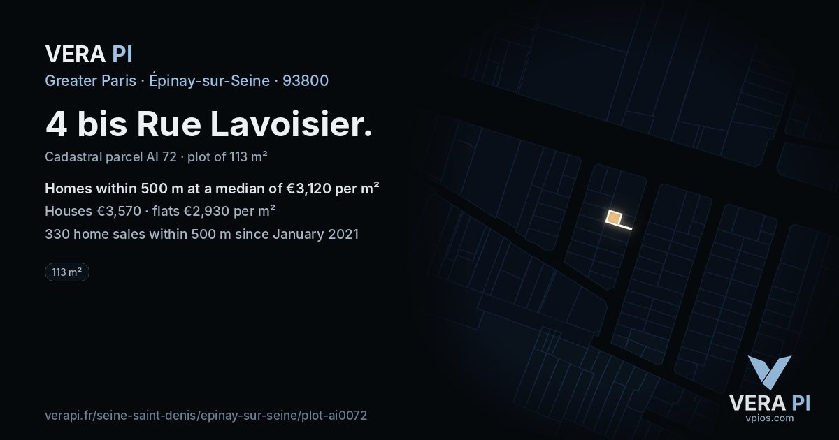 4 bis Rue Lavoisier, Épinay-sur-Seine at night – the plot lit, the parcels around coloured by the prices near them