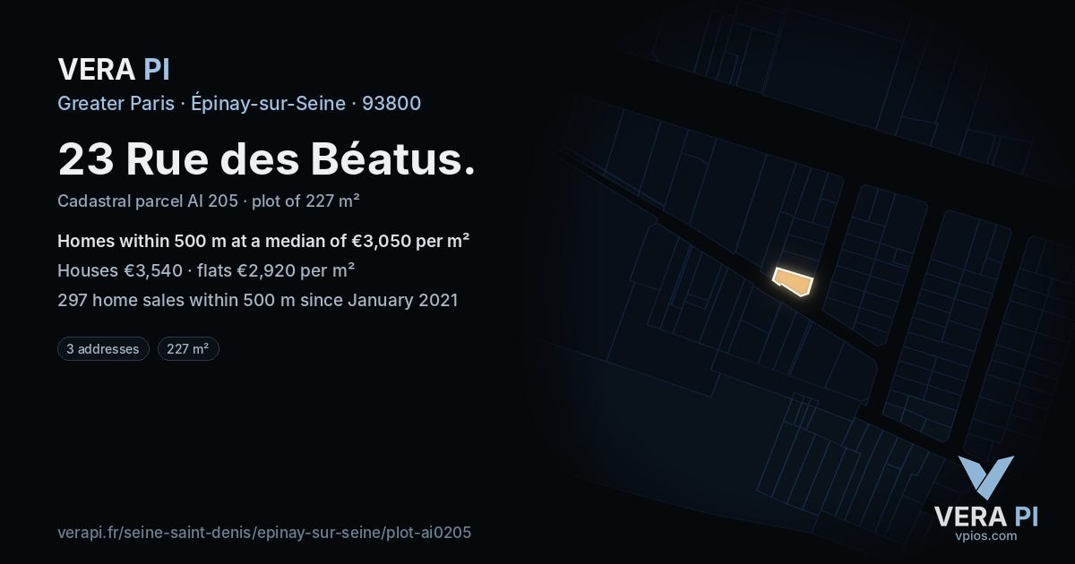 23 Rue des Béatus, Épinay-sur-Seine at night – the plot lit, the parcels around coloured by the prices near them