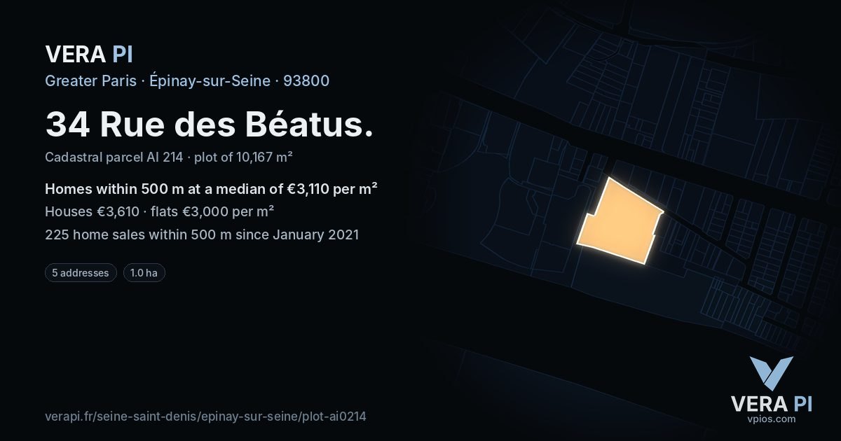 34 Rue des Béatus, Épinay-sur-Seine at night – the plot lit, the parcels around coloured by the prices near them