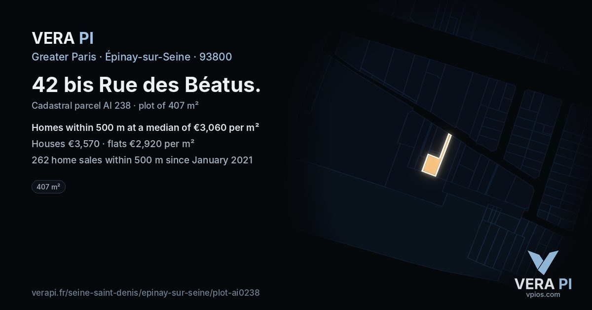 42 bis Rue des Béatus, Épinay-sur-Seine at night – the plot lit, the parcels around coloured by the prices near them