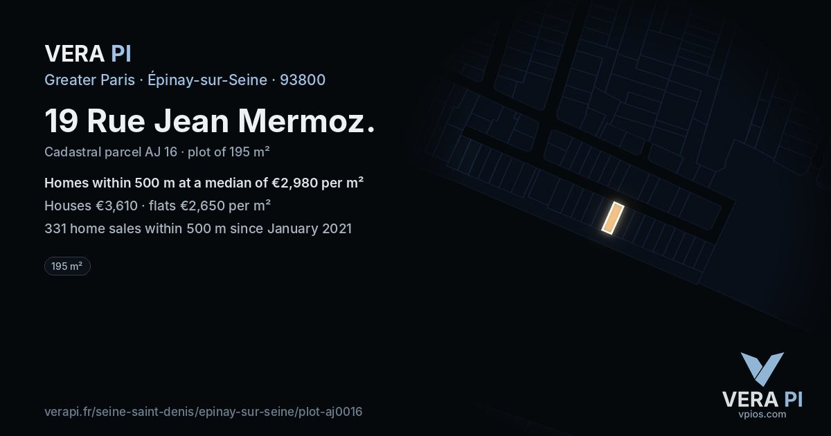19 Rue Jean Mermoz, Épinay-sur-Seine at night – the plot lit, the parcels around coloured by the prices near them