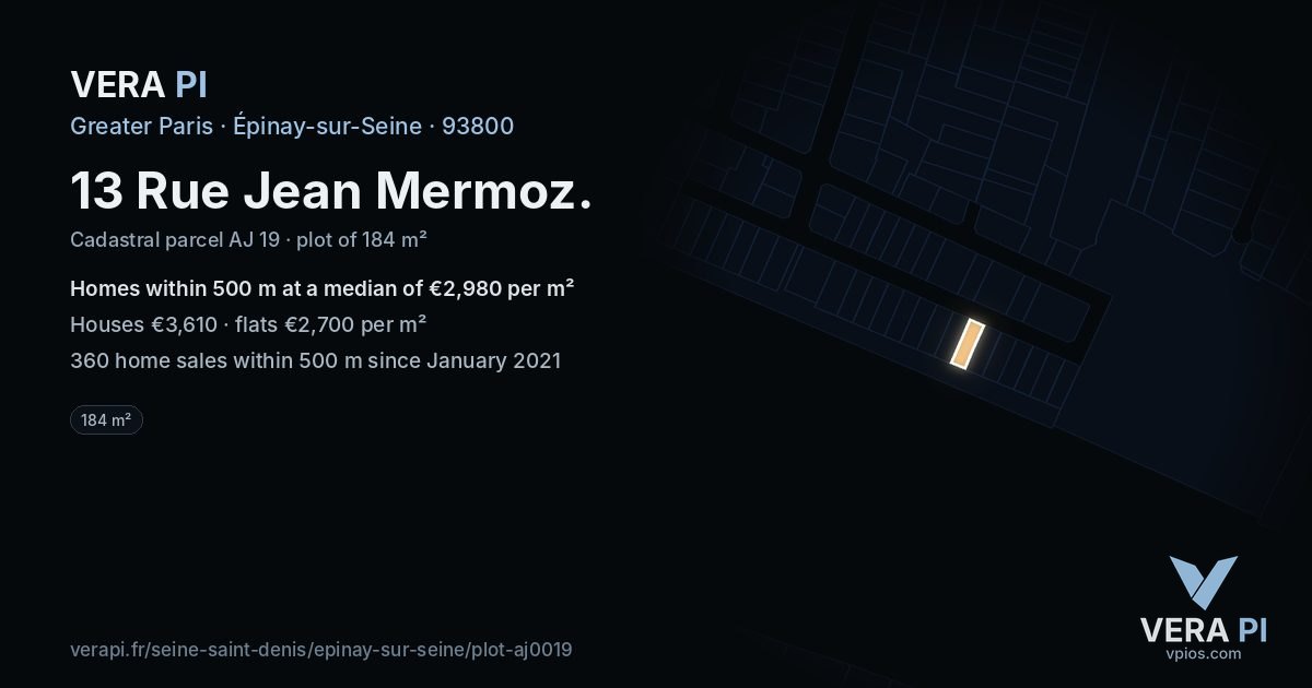 13 Rue Jean Mermoz, Épinay-sur-Seine at night – the plot lit, the parcels around coloured by the prices near them