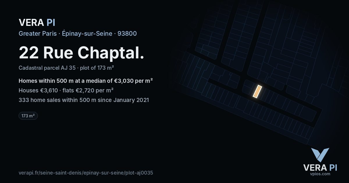 22 Rue Chaptal, Épinay-sur-Seine at night – the plot lit, the parcels around coloured by the prices near them