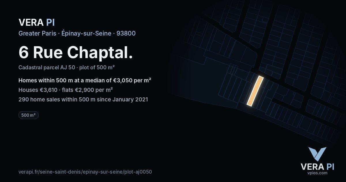 6 Rue Chaptal, Épinay-sur-Seine at night – the plot lit, the parcels around coloured by the prices near them