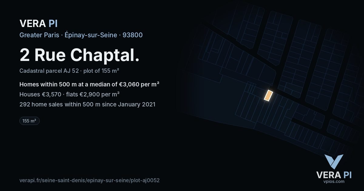 2 Rue Chaptal, Épinay-sur-Seine at night – the plot lit, the parcels around coloured by the prices near them