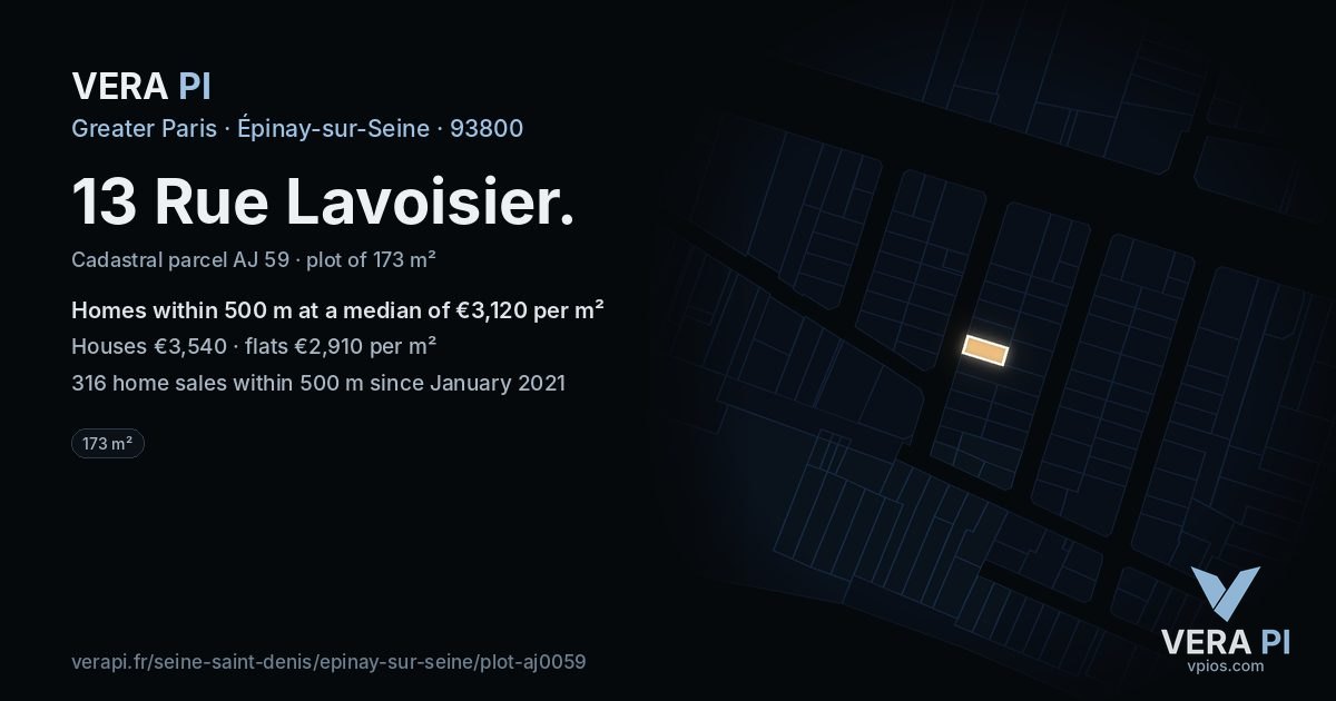 13 Rue Lavoisier, Épinay-sur-Seine at night – the plot lit, the parcels around coloured by the prices near them