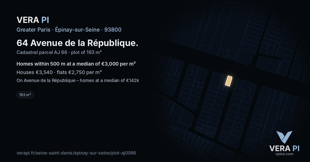 64 Avenue de la République, Épinay-sur-Seine at night – the plot lit, the parcels around coloured by the prices near them