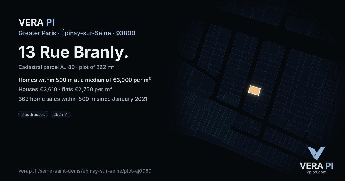 13 Rue Branly, Épinay-sur-Seine at night – the plot lit, the parcels around coloured by the prices near them