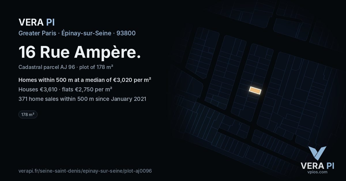 16 Rue Ampère, Épinay-sur-Seine at night – the plot lit, the parcels around coloured by the prices near them