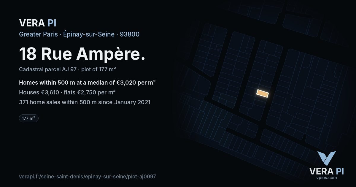 18 Rue Ampère, Épinay-sur-Seine at night – the plot lit, the parcels around coloured by the prices near them