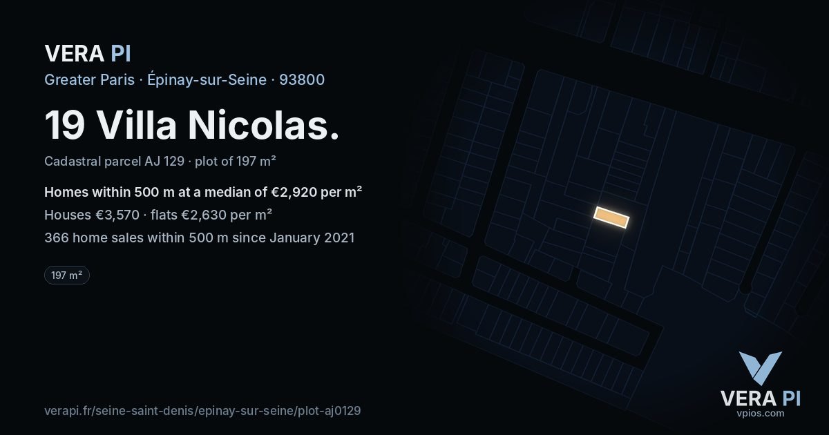 19 Villa Nicolas, Épinay-sur-Seine at night – the plot lit, the parcels around coloured by the prices near them