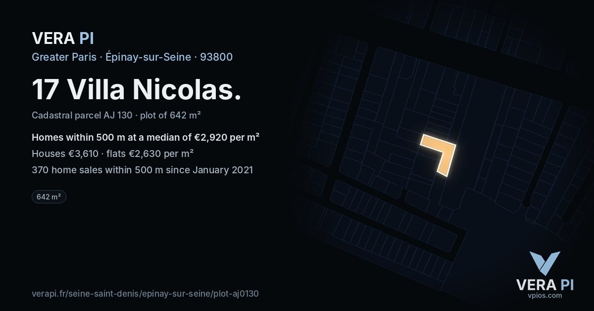 17 Villa Nicolas, Épinay-sur-Seine at night – the plot lit, the parcels around coloured by the prices near them