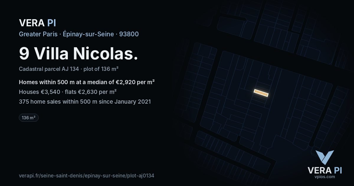 9 Villa Nicolas, Épinay-sur-Seine at night – the plot lit, the parcels around coloured by the prices near them