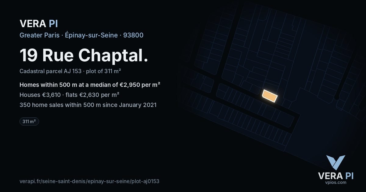 19 Rue Chaptal, Épinay-sur-Seine at night – the plot lit, the parcels around coloured by the prices near them