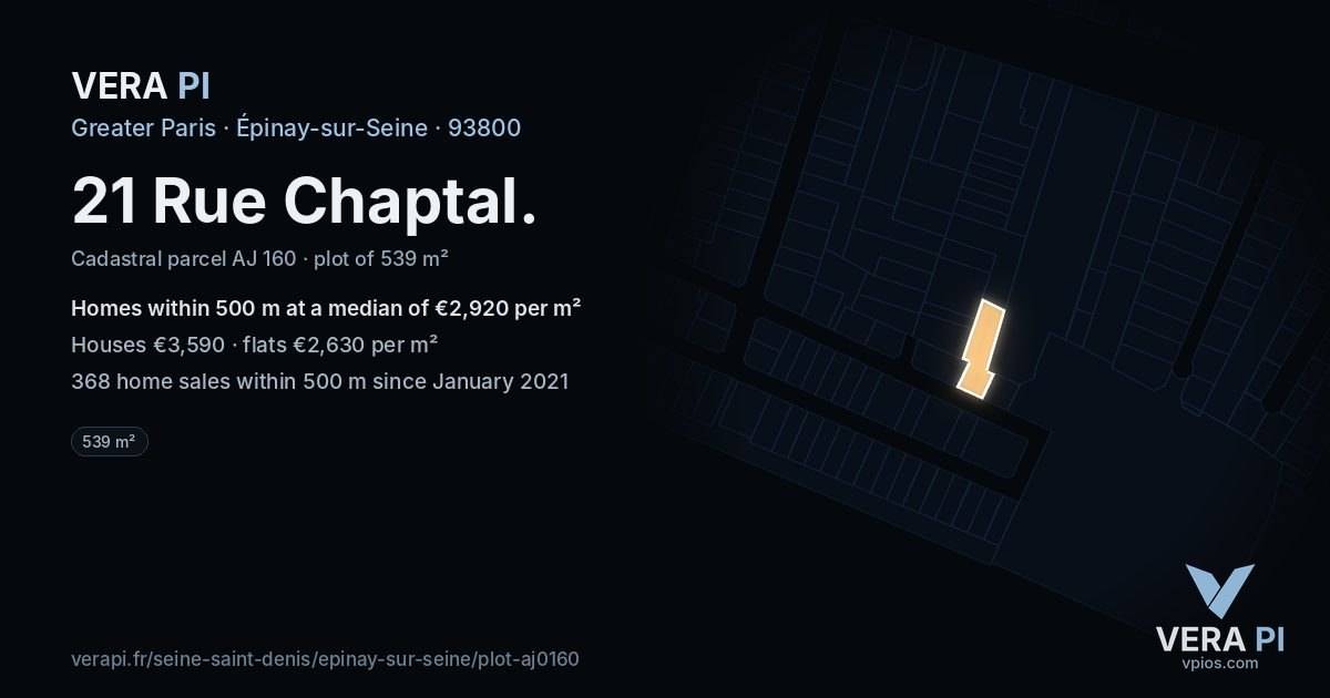 21 Rue Chaptal, Épinay-sur-Seine at night – the plot lit, the parcels around coloured by the prices near them