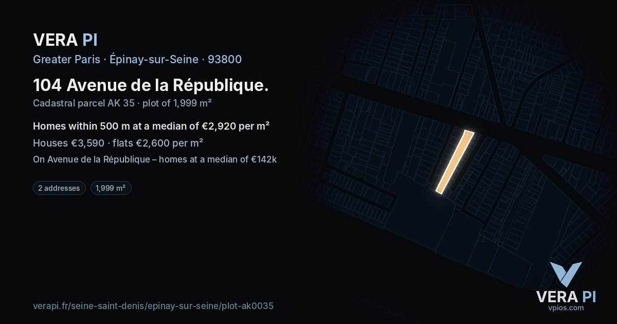 104 Avenue de la République, Épinay-sur-Seine at night – the plot lit, the parcels around coloured by the prices near them
