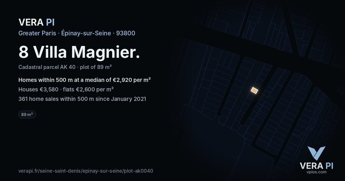 8 Villa Magnier, Épinay-sur-Seine at night – the plot lit, the parcels around coloured by the prices near them