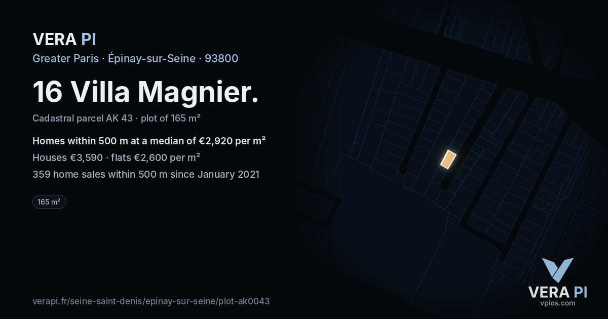 16 Villa Magnier, Épinay-sur-Seine at night – the plot lit, the parcels around coloured by the prices near them