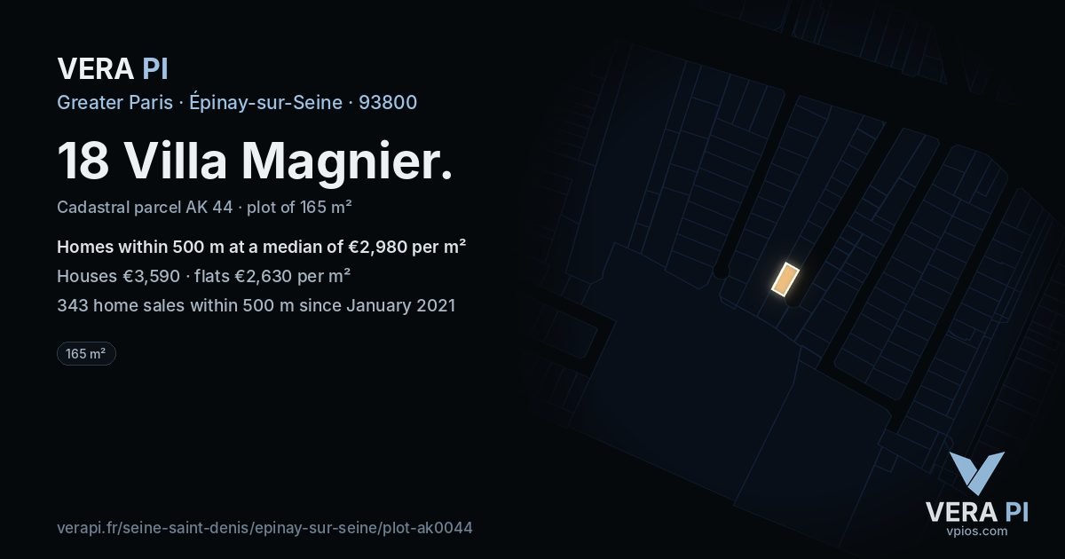 18 Villa Magnier, Épinay-sur-Seine at night – the plot lit, the parcels around coloured by the prices near them
