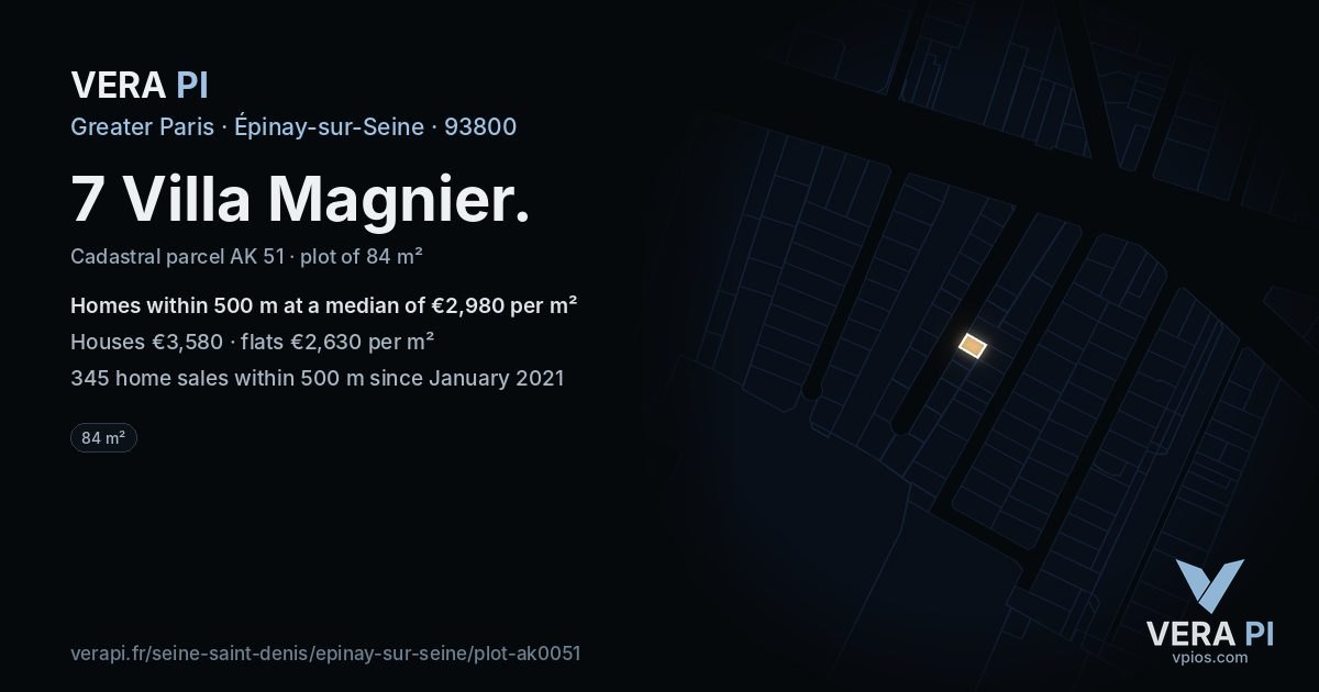 7 Villa Magnier, Épinay-sur-Seine at night – the plot lit, the parcels around coloured by the prices near them