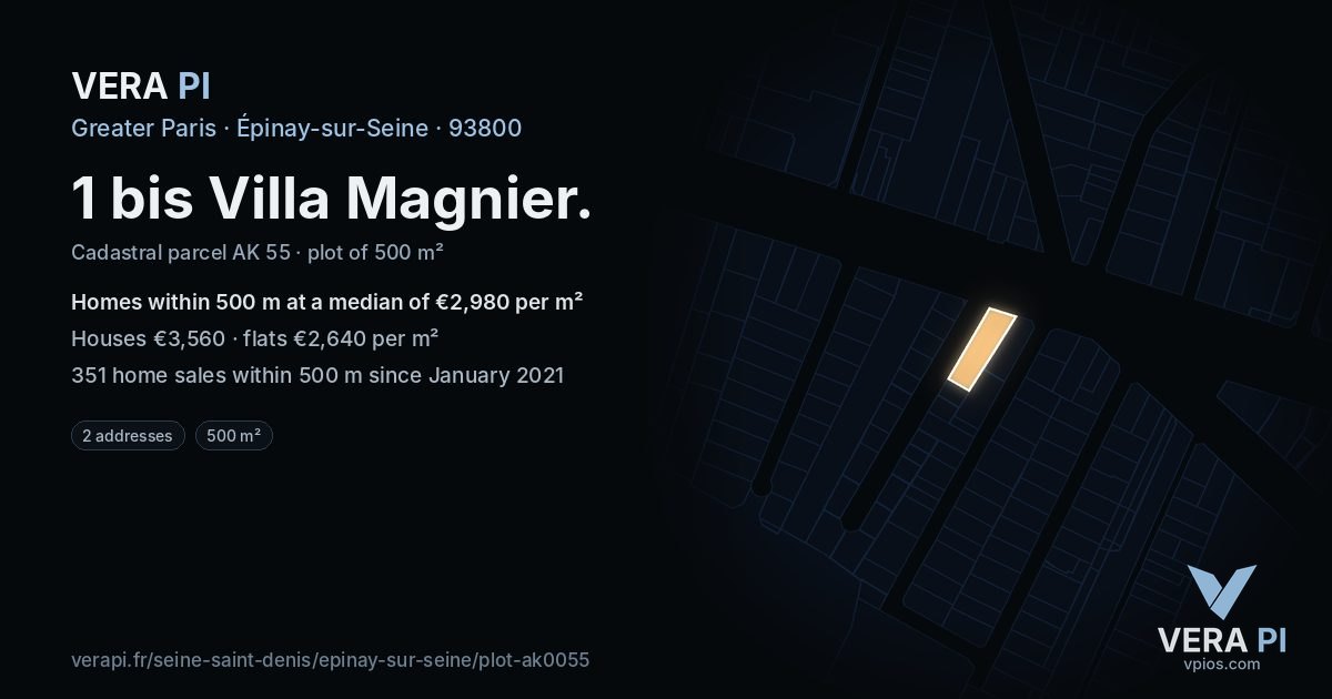 1 bis Villa Magnier, Épinay-sur-Seine at night – the plot lit, the parcels around coloured by the prices near them