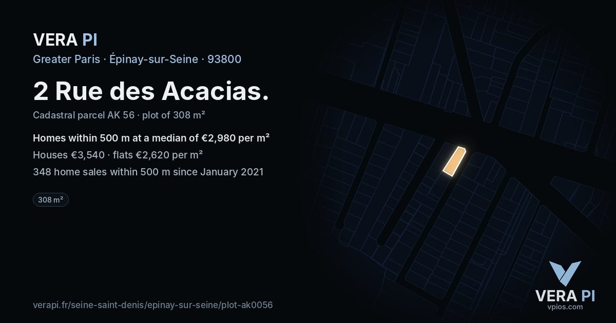 2 Rue des Acacias, Épinay-sur-Seine at night – the plot lit, the parcels around coloured by the prices near them