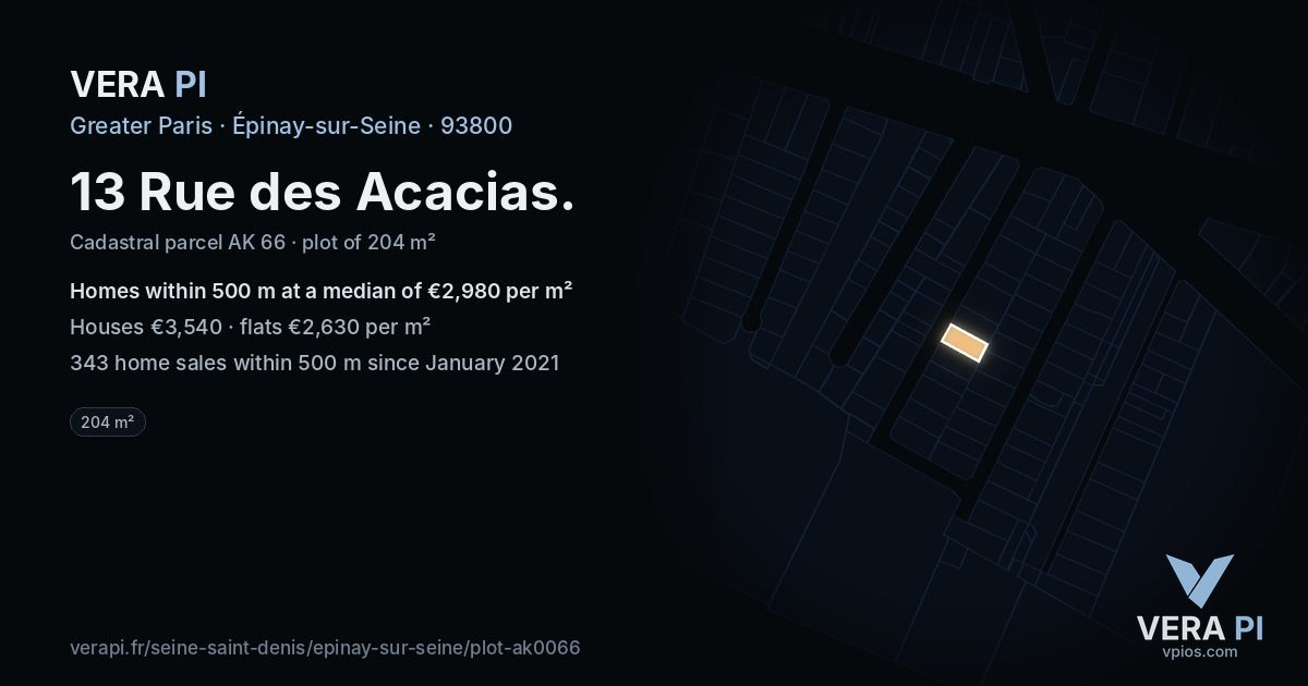 13 Rue des Acacias, Épinay-sur-Seine at night – the plot lit, the parcels around coloured by the prices near them