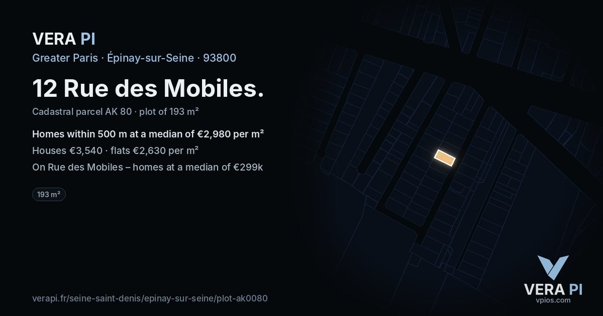 12 Rue des Mobiles, Épinay-sur-Seine at night – the plot lit, the parcels around coloured by the prices near them