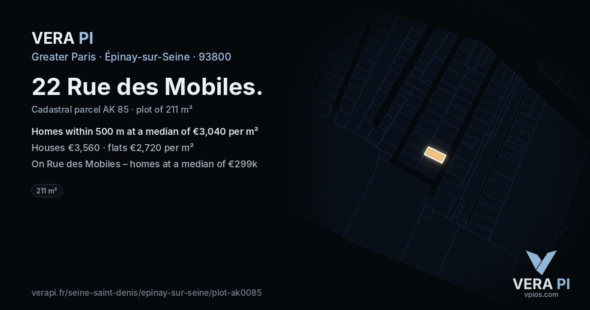 22 Rue des Mobiles, Épinay-sur-Seine at night – the plot lit, the parcels around coloured by the prices near them