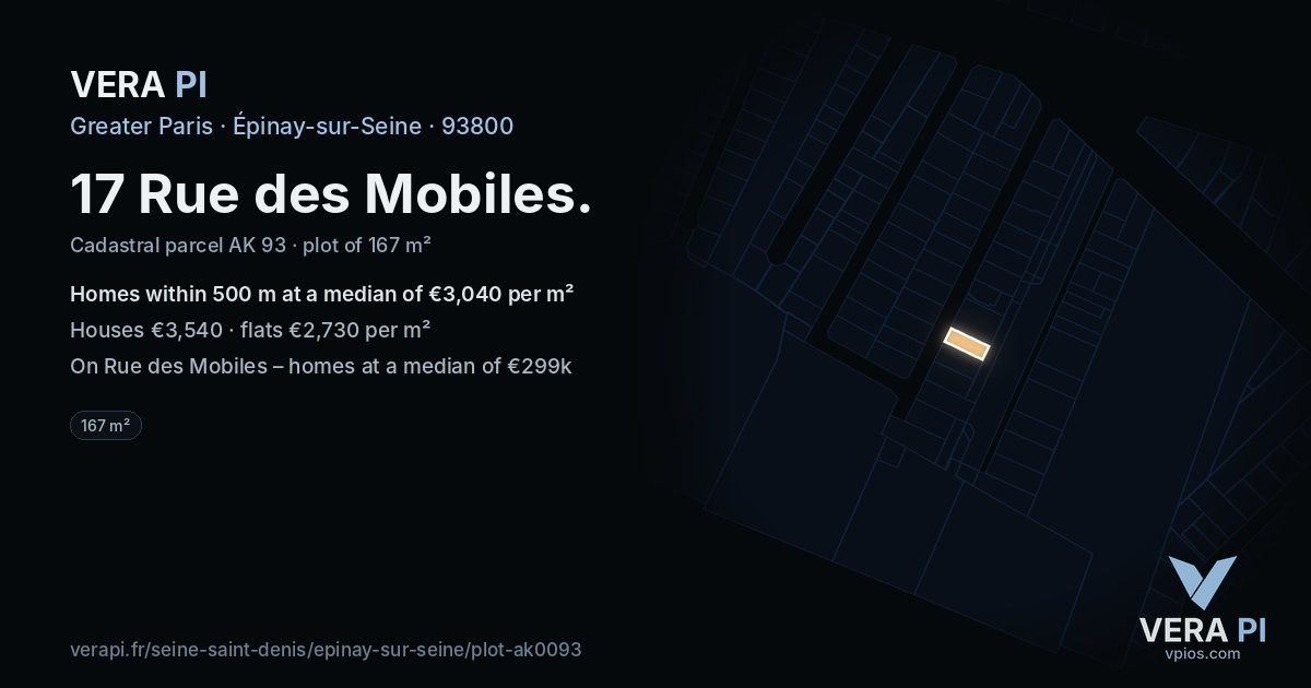 17 Rue des Mobiles, Épinay-sur-Seine at night – the plot lit, the parcels around coloured by the prices near them