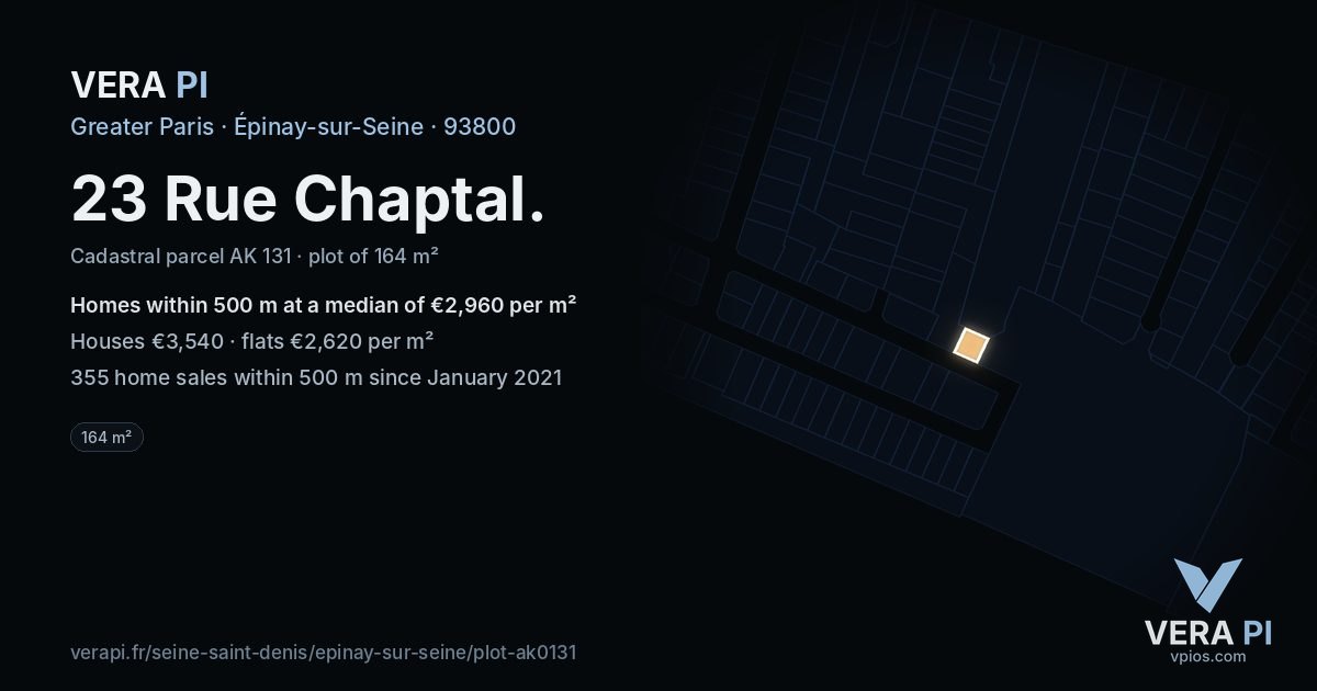 23 Rue Chaptal, Épinay-sur-Seine at night – the plot lit, the parcels around coloured by the prices near them