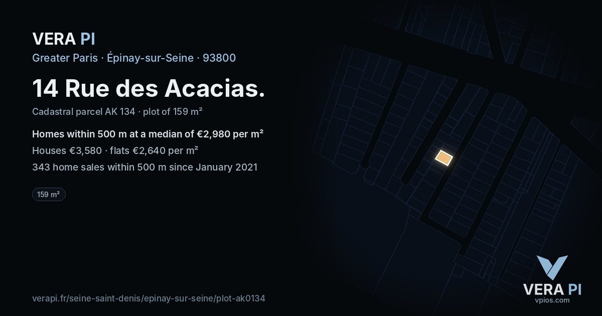 14 Rue des Acacias, Épinay-sur-Seine at night – the plot lit, the parcels around coloured by the prices near them