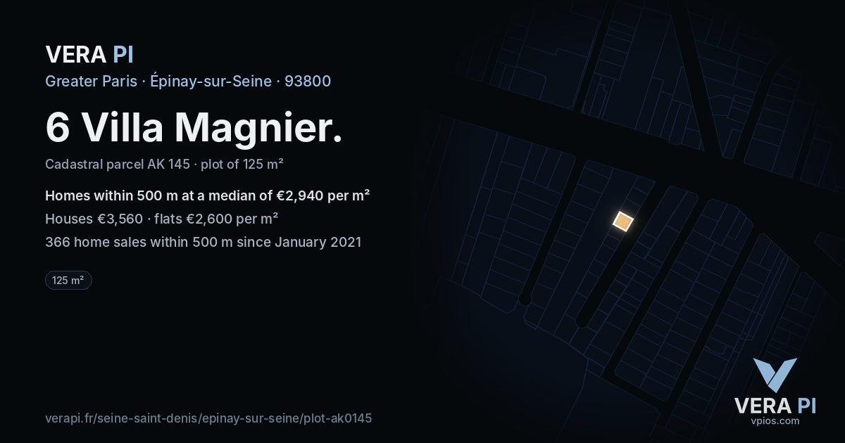6 Villa Magnier, Épinay-sur-Seine at night – the plot lit, the parcels around coloured by the prices near them