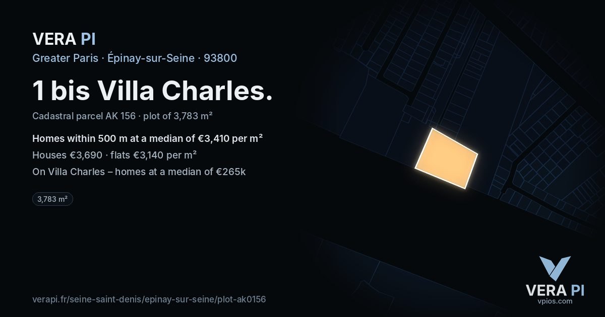 1 bis Villa Charles, Épinay-sur-Seine at night – the plot lit, the parcels around coloured by the prices near them