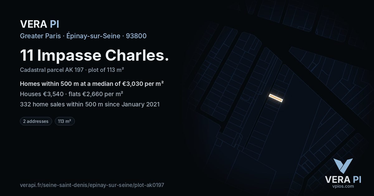 11 Impasse Charles, Épinay-sur-Seine at night – the plot lit, the parcels around coloured by the prices near them