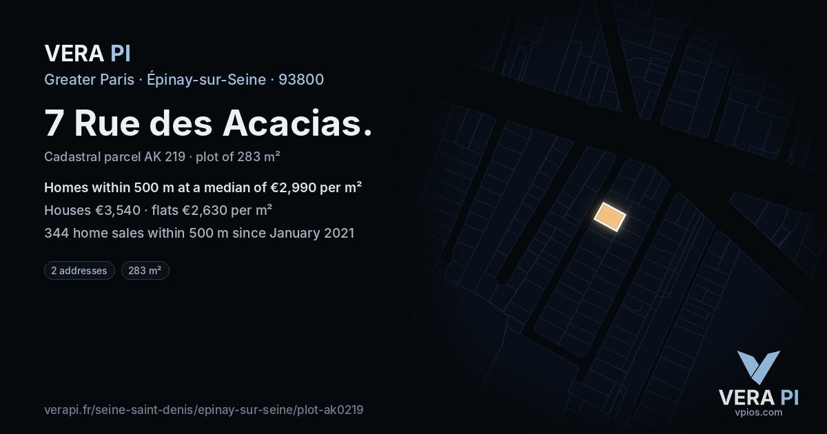 7 Rue des Acacias, Épinay-sur-Seine at night – the plot lit, the parcels around coloured by the prices near them