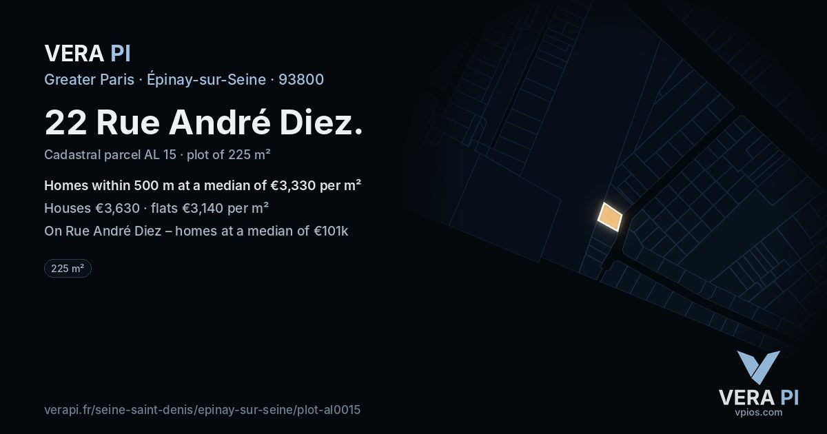 22 Rue André Diez, Épinay-sur-Seine at night – the plot lit, the parcels around coloured by the prices near them