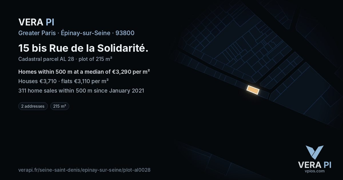 15 bis Rue de la Solidarité, Épinay-sur-Seine at night – the plot lit, the parcels around coloured by the prices near them