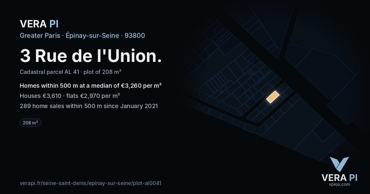 3 Rue de l'Union, Épinay-sur-Seine at night – the plot lit, the parcels around coloured by the prices near them